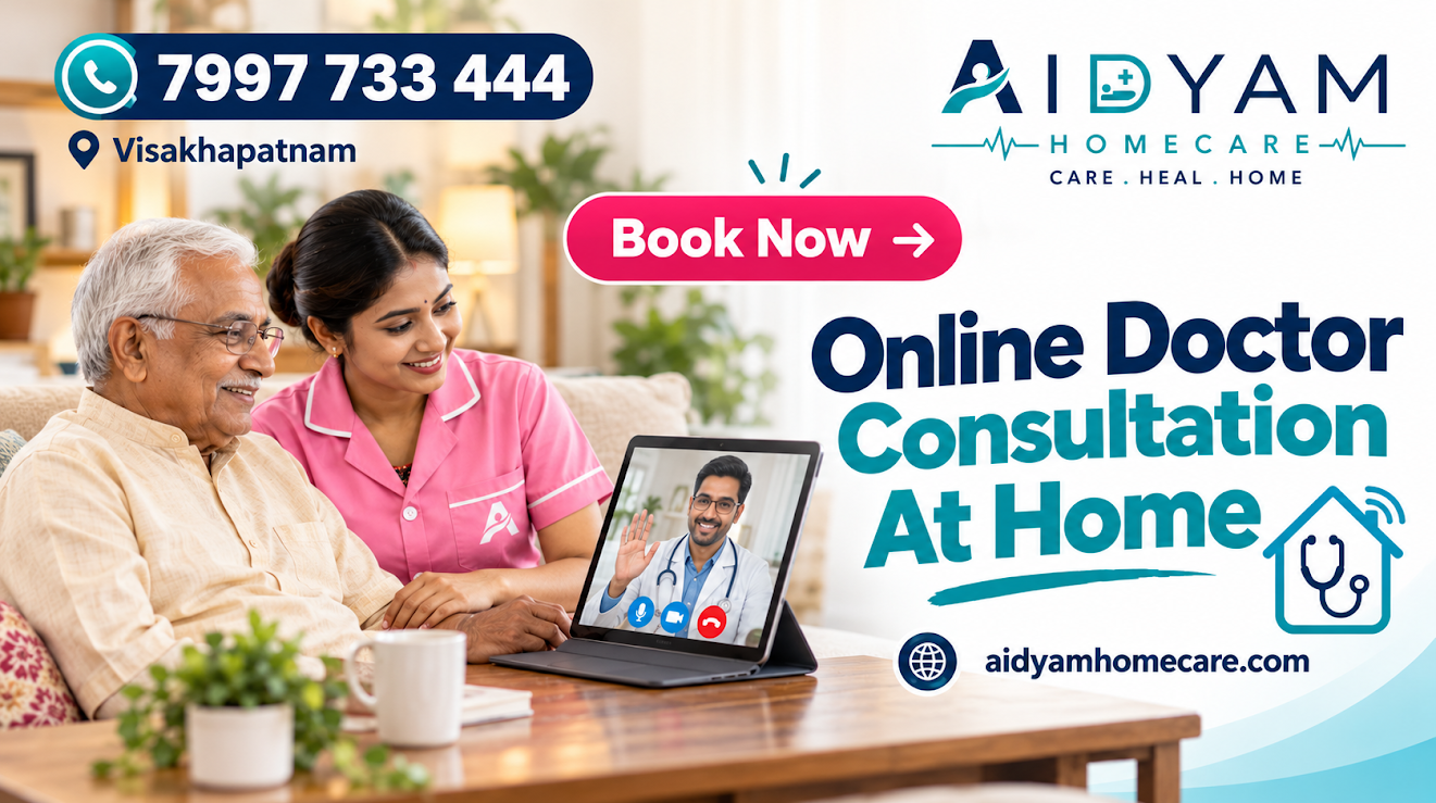 24/7 Online Doctor Consultation At Home in Visakhapatnam 